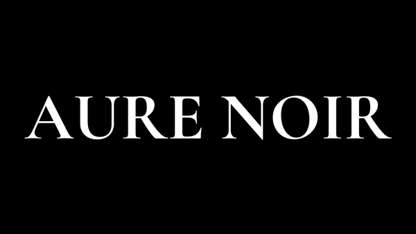 AURE NOIR